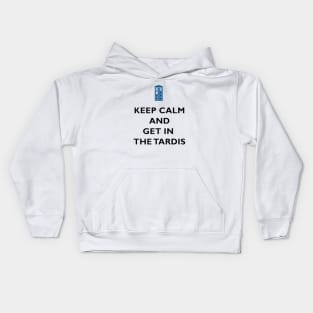 keep calm and get in the tardis Kids Hoodie